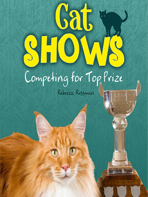 Title details for Cat Shows by Rebecca Rissman - Available